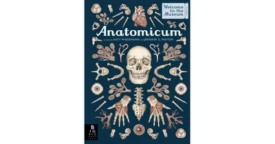 Anatomicum- Welcome to the Museum by Jennifer Z. Paxton