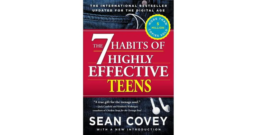 The 7 Habits of Highly Effective Teens by Sean Covey