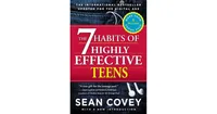 The 7 Habits of Highly Effective Teens by Sean Covey