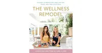 The Wellness Remodel