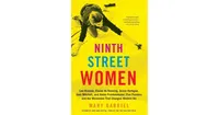 Ninth Street Women - Lee Krasner, Elaine de Kooning, Grace Hartigan, Joan Mitchell, and Helen Frankenthaler