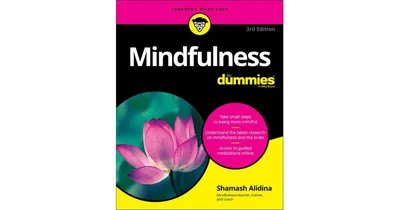 Mindfulness For Dummies by Shamash Alidina