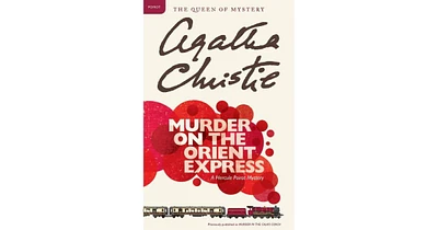 Murder on The Orient Express Hercules Poi rot Series by Agatha Christie