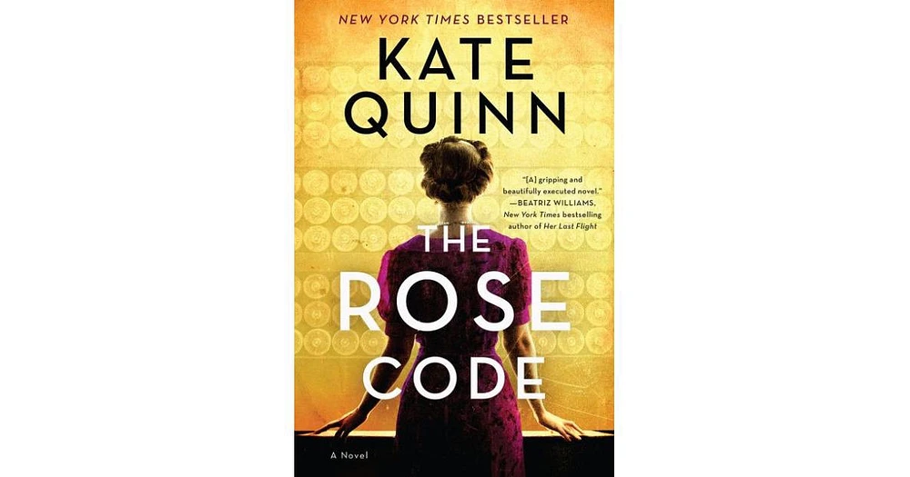 The Rose Code by Kate Quinn