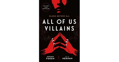 All of Us Villains by Amanda Foody