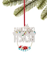 Holiday Lane Florida Christmas Is Better At The Beach Ornament, Created for Macy's