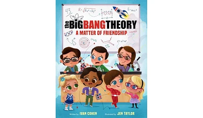 Barnes & Noble The Big Bang Theory: A Matter of Friendship by Ivan Cohen