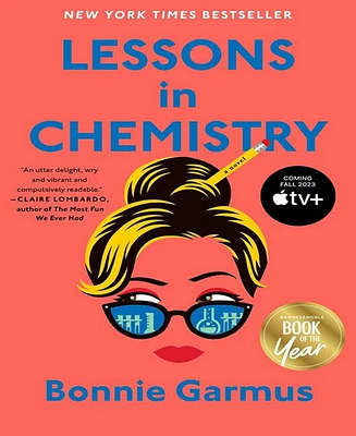 Lessons in Chemistry: A Novel by Bonnie Garmus