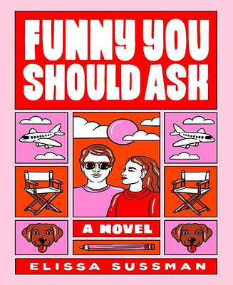 Funny You Should Ask- A Novel by Elissa Sussman