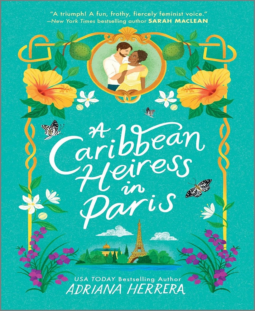 A Caribbean Heiress in Paris- A Novel by Adriana Herrera