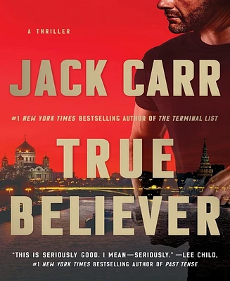 True Believer (Terminal List Series #2) by Jack Carr