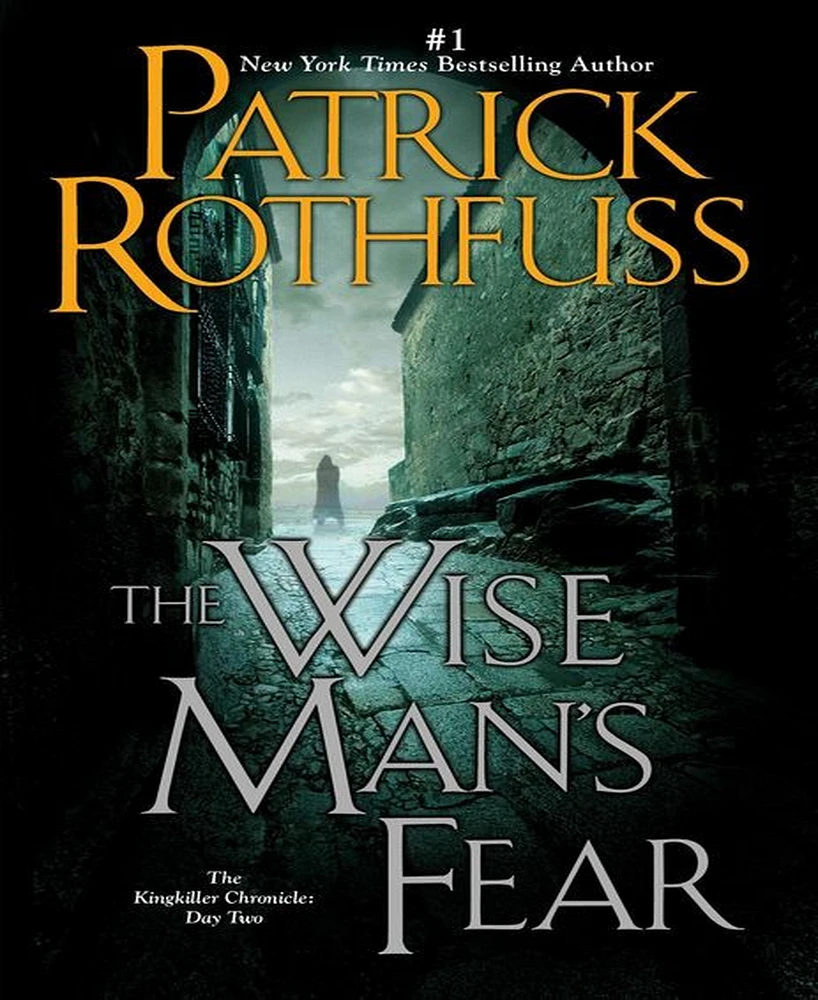 The Wise Man's Fear Kingkiller Chronicle Series #2 by Patrick Rothfuss