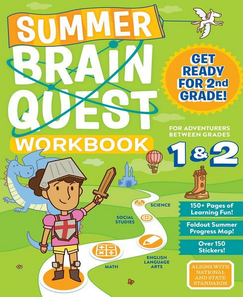 Summer Brain Quest: Between Grades & by Workman Publishing
