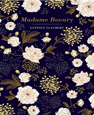 Madame Bovary by Gustave Flaubert