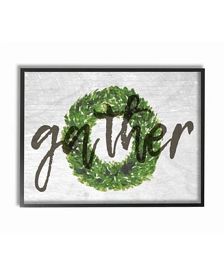 Stupell Industries Gather Boxwood Wreath Typography Framed Giclee Art, 16" x 20"