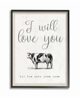 Stupell Industries Love You Till The Cows Come Home Framed Giclee Art Collection