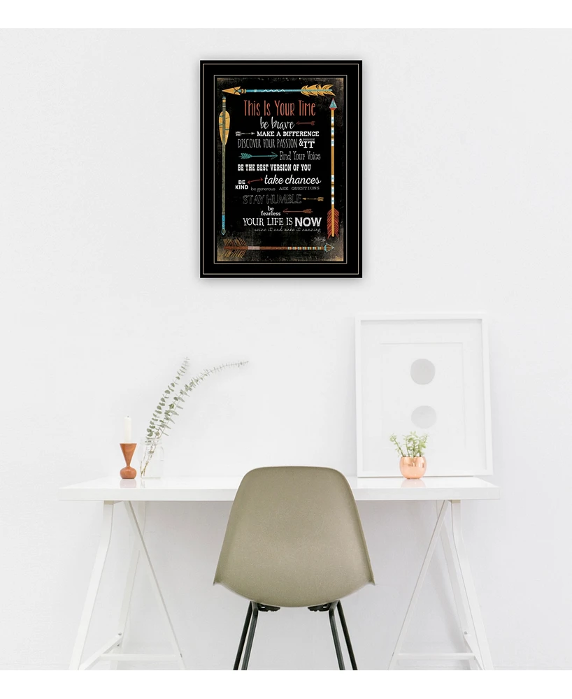 Trendy Decor 4U This is Your Time by Marla Rae, Ready to hang Framed Print, Black Frame, 21" x 27"