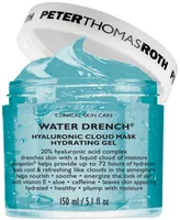 Peter Thomas Roth Water Drench Hyaluronic Cloud Mask Hydrating Gel