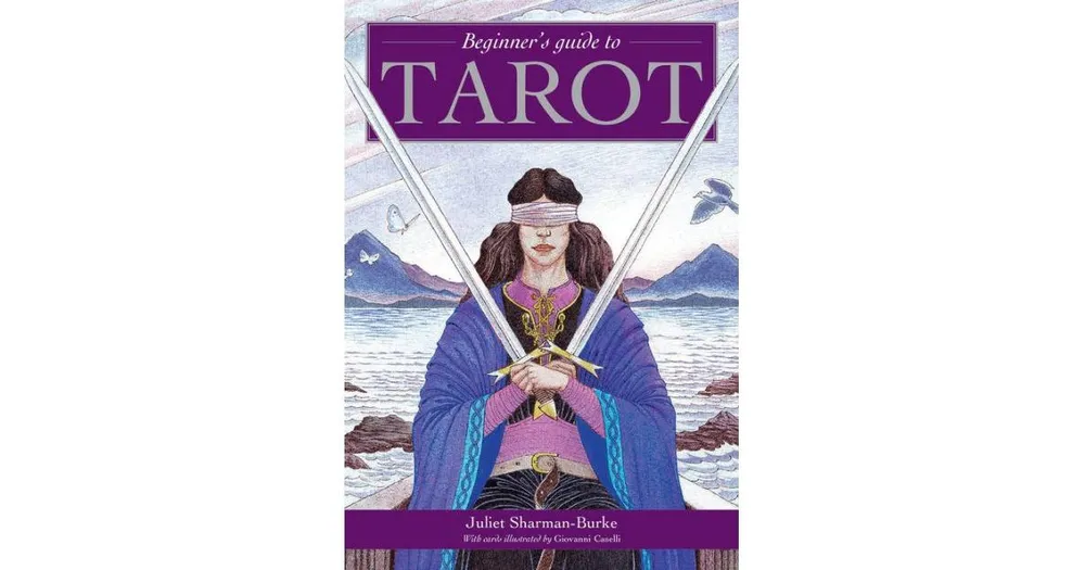Beginner's Guide to Tarot by Juliet Sharman