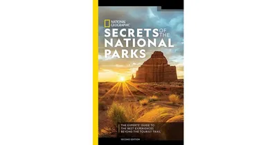 National Geographic Secrets of the National Parks