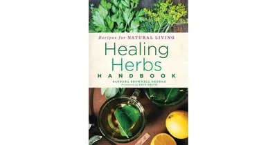Healing Herbs Handbook