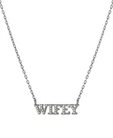 Giani Bernini Cubic Zirconia Wifey Pendant Necklace in Sterling Silver, 16" + 2" extender, Created for Macy's
