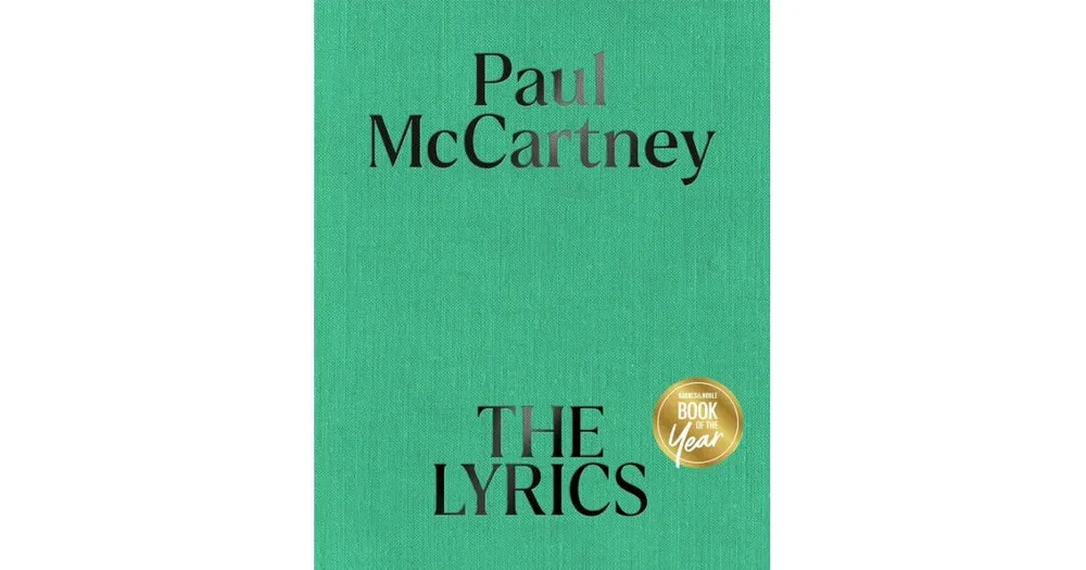 The Lyrics: 1956 to the Present by McCartney, Paul