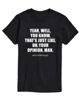 Men's The Big Lebowski Your Opinion T-shirt