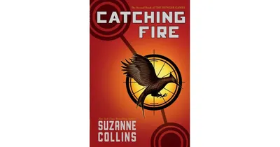 Catching Fire (Hunger Games Series #2) by Suzanne Collins