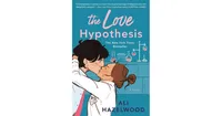 The Love Hypothesis By Ali Hazelwood