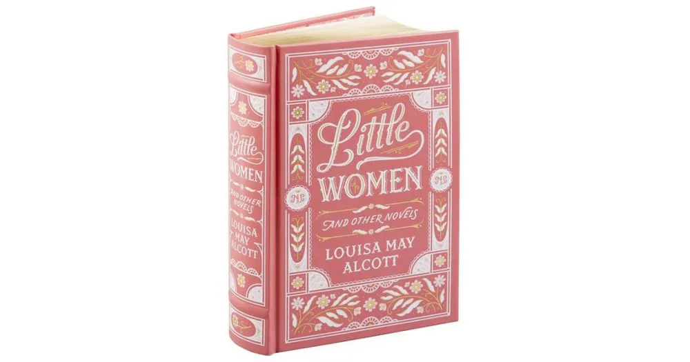 Little Women and Other Novels (Barnes & Noble Collectible Editions) by Louisa May Alcott