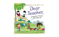 Dear Teacher,: A Celebration of People Who Inspire Us by Paris Rosenthal