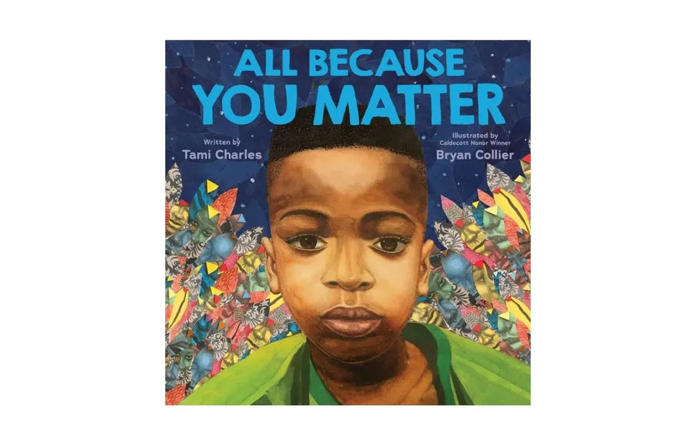 All Because You Matter by Tami Charles