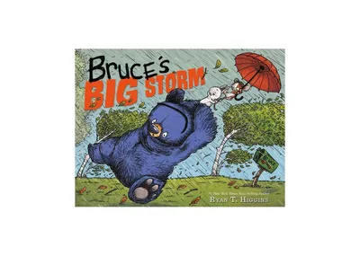 Bruce's Big Storm by Ryan Higgins