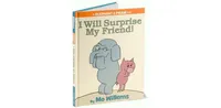 I Will Surprise My Friend! (Elephant and Piggie Series) by Mo Willems