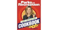 Parks and Recreation: The Official Cookbook by Jenn Fujikawa