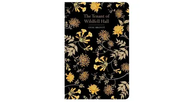 The Tenant of Wildfell Hall by Anne Bronte
