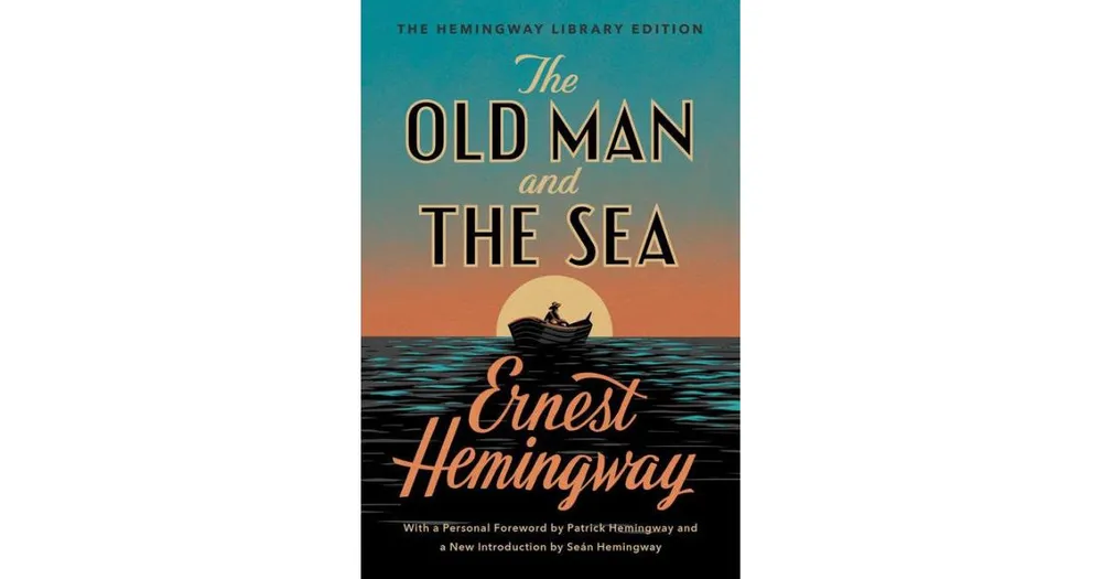 The Old Man and the Sea (The Hemingway Library Edition) by Ernest Hemingway