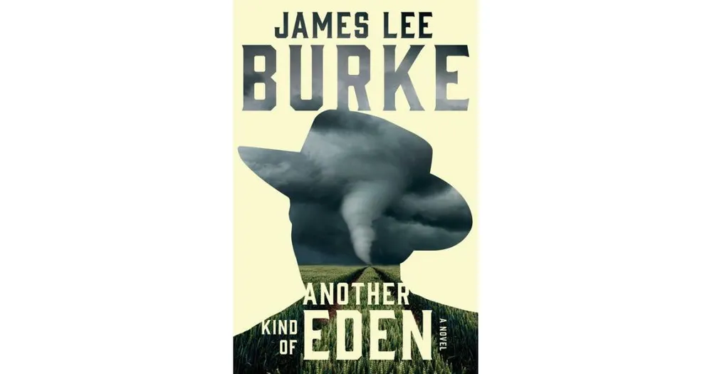 Another Kind of Eden (Holland Family Series) by James Lee Burke