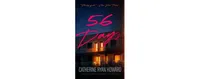 56 Days by Catherine Ryan Howard