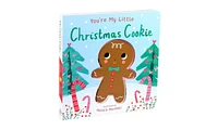 You're My Little Christmas Cookie by Nicola Edwards