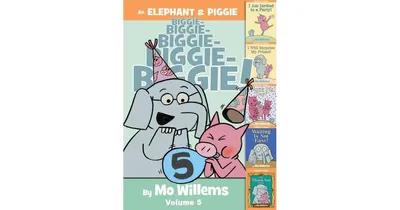 An Elephant & Piggie Biggie! Volume 5 by Mo Willems
