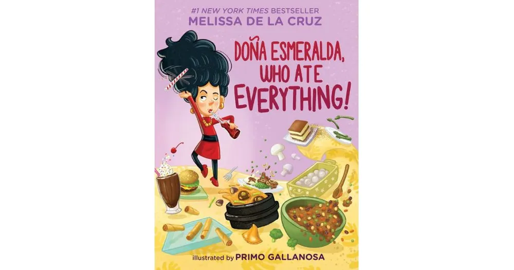 DoNa Esmeralda, Who Ate Everything by Melissa de la Cruz