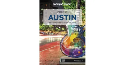 Lonely Planet Pocket Austin 2 by Amy C Balfour