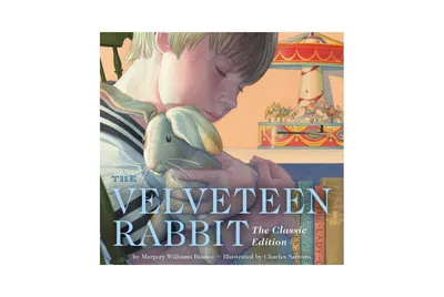 The Velveteen Rabbit: The Classic Edition (Board Book) by Margery Williams