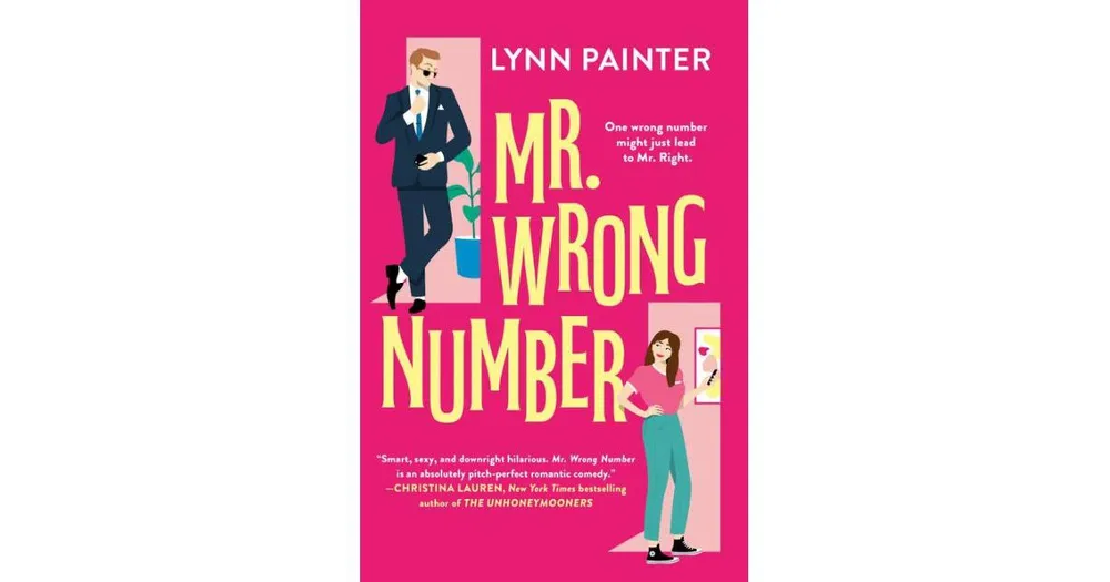 Mr. Wrong Number by Lynn Painter