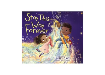 Stay This Way Forever by Linsey Davis