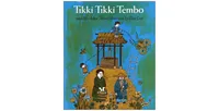 Tikki Tikki Tembo by Arlene Mosel