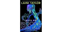 Days of Blood and Starlight (Daughter of Smoke and Bone Series #2) by Laini Taylor