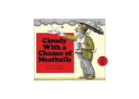 Cloudy with a Chance of Meatballs by Judi Barrett